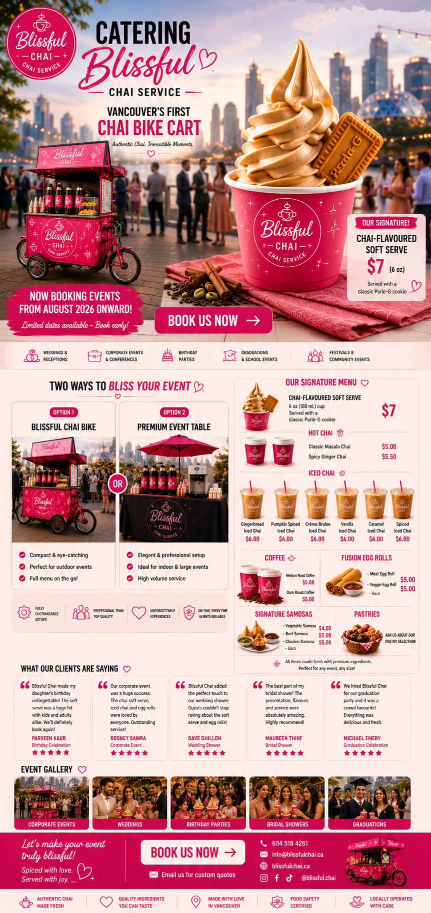 Blissful Chai Service — Vancouver's first chai bike cart. Catering for weddings, corporate events, birthdays, graduations, and festivals. Chai-flavoured soft serve $7. Now booking events from August 2026 onward. Contact info@blissfulchai.ca or 604 518 4261.